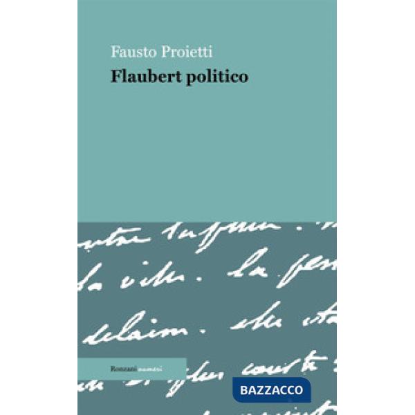 Flaubert politico