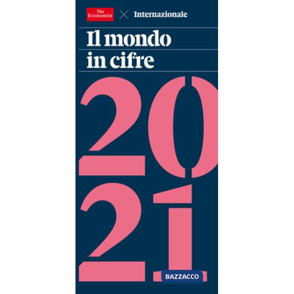 Mondo in cifre 2021 (Il)