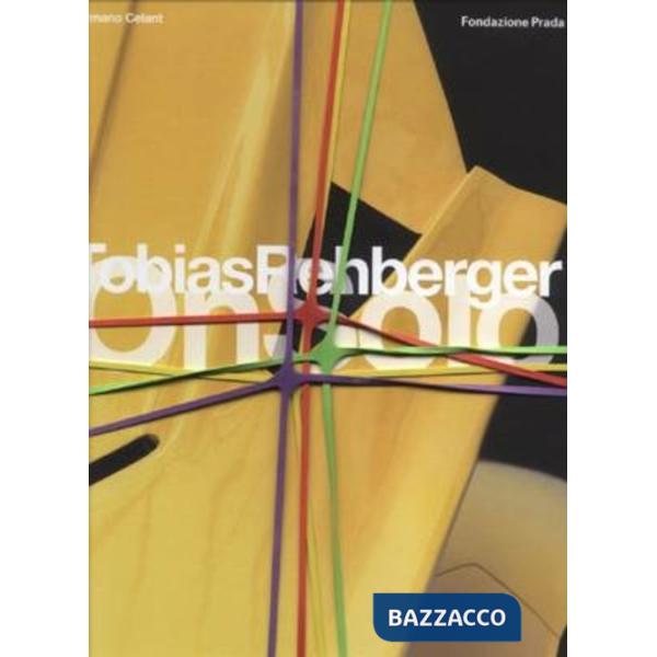 Tobias Rehberger. On Otto e On Solo. Ediz. illustrata