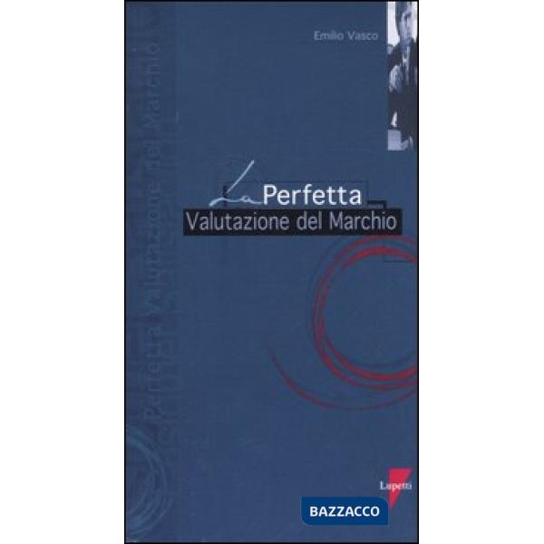 Perfetta valutazione del marchio (La)