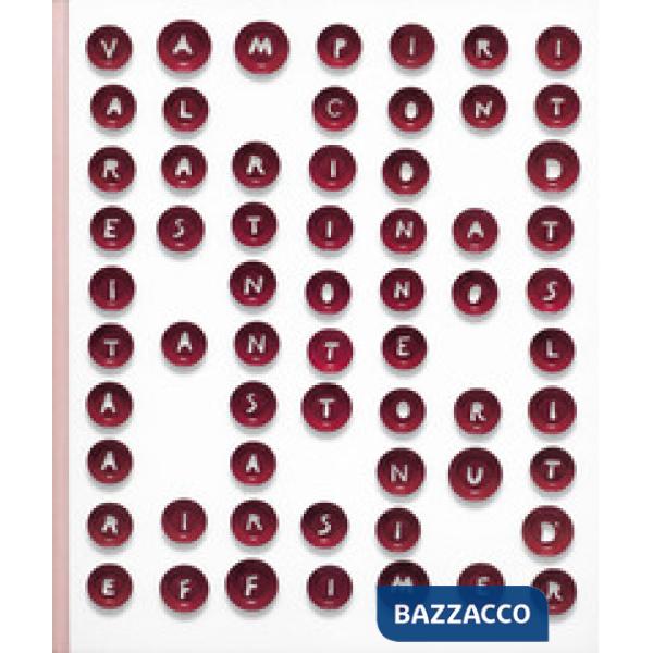 Mario Dellavedova. Vampiri al contrario. Catalogo della mostra (Schigliana, 29 l