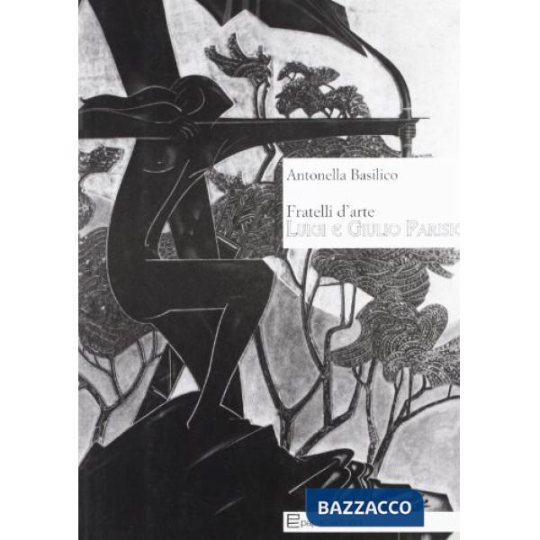 Fratelli d'arte Luigi e Giulio Parisio