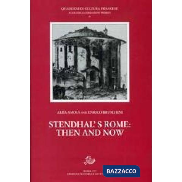 Stendhal's Rome: then and now