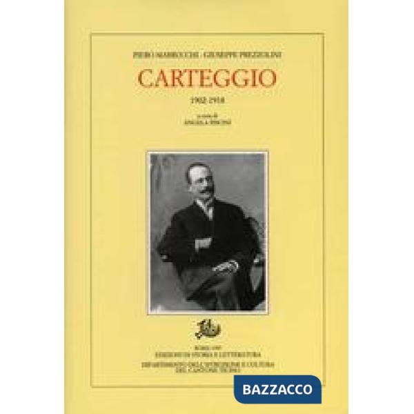 Carteggio (1902-1918)