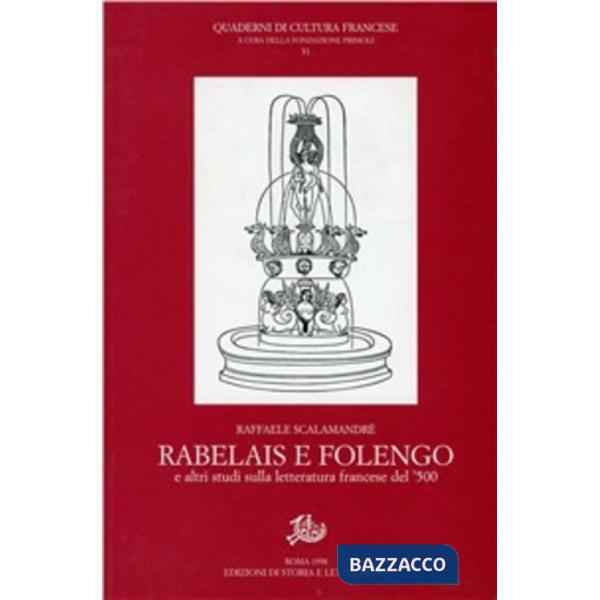 Rabelais e Folengo e altri studi sulla letteratura francese del '500