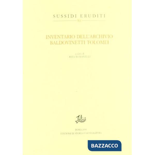 Inventario dell'Archivio Baldovinetti Tolomei
