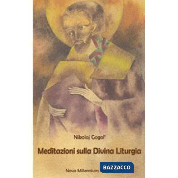Meditazioni sulla divina liturgia
