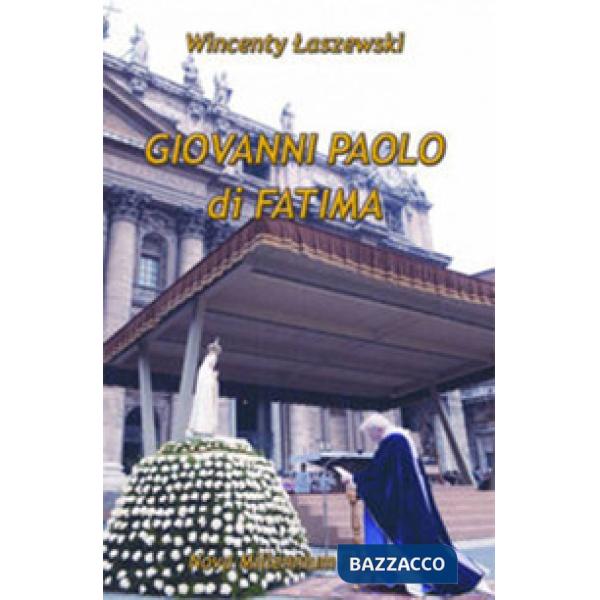 Giovanni Paolo di Fatima
