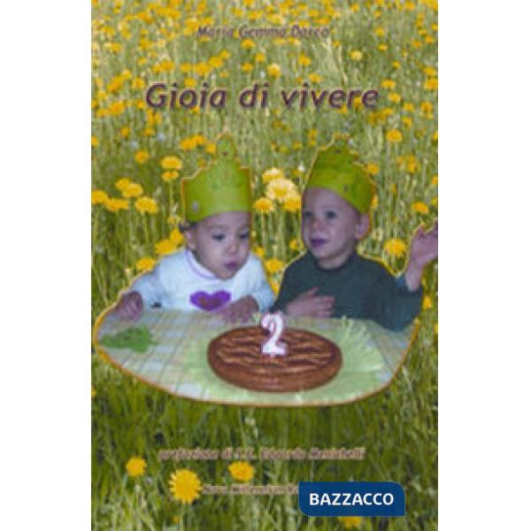 Gioia di vivere