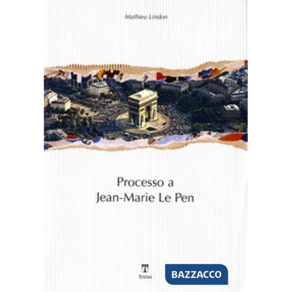 Processo a Jean-Marie Le Pen