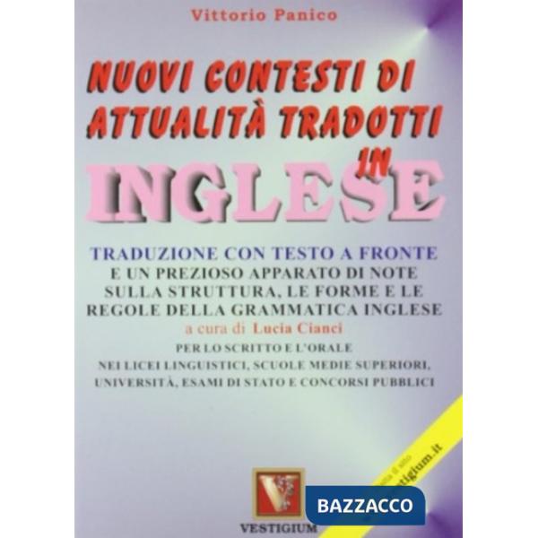 Nuovi contesti di attualità tradotti in inglese. Testo inglese a fronte