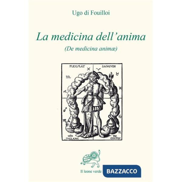 Medicina dell'anima (De medicina animae) (La)