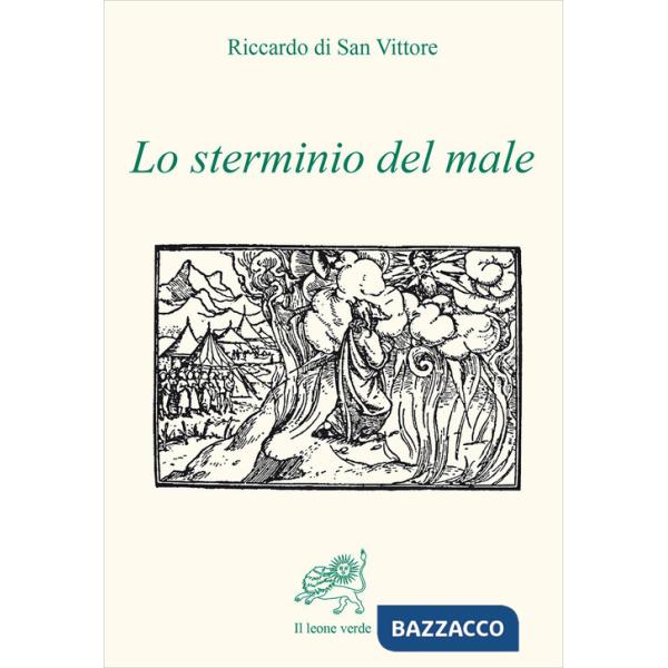 Sterminio del male (Lo)