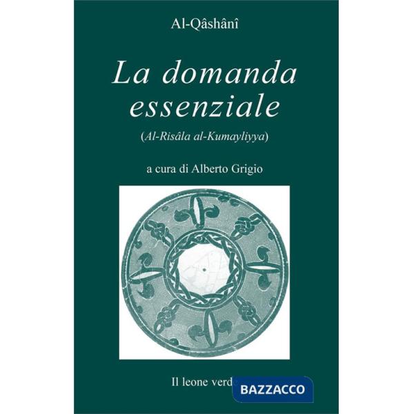 Domanda essenziale. Dialogo sulla verità suprema (La)