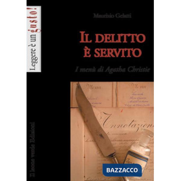 Delitto è servito. I menù di Agatha Christie (Il)