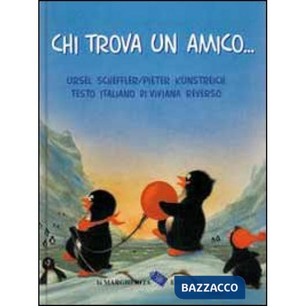 Chi trova un amico...