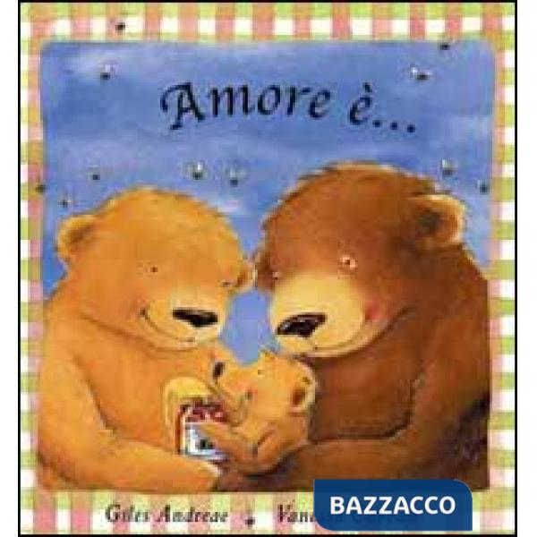 Amore è...