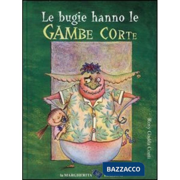Bugie hanno le gambe corte (Le)