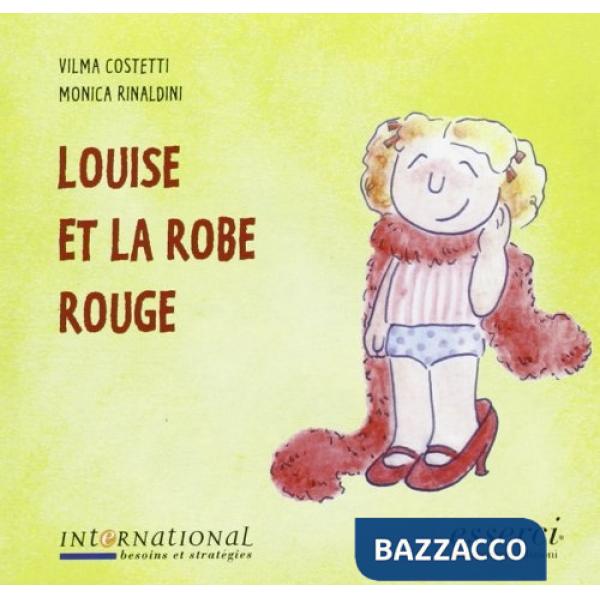 Louise et la robe rouge