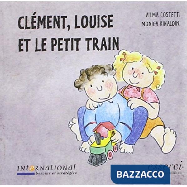 Clément, Louise et le petit train