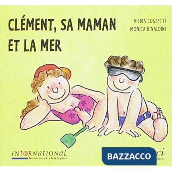 Clément, sa maman et la mer