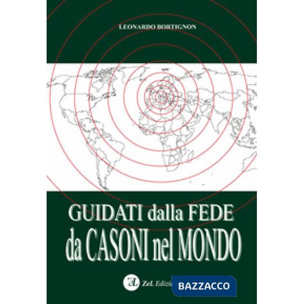 Guidati dalla fede da Casoni nel mondo