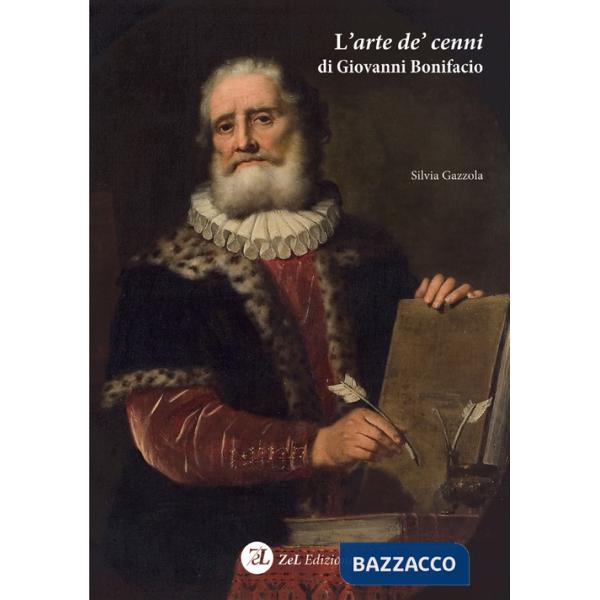 Arte de' cenni di Giovanni Bonifacio (L')