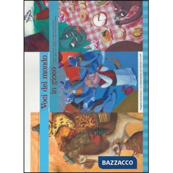 Voci del mondo in gioco. Ediz. multilingue