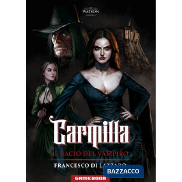 Carmilla. Il bacio del vampiro