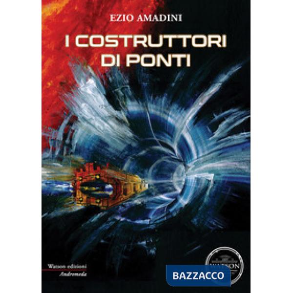 Costruttori di ponti (I)