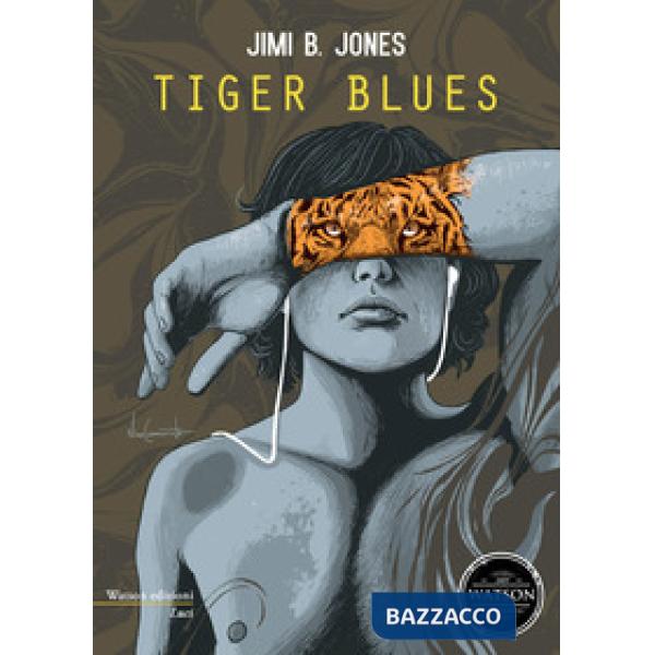 Tiger blues
