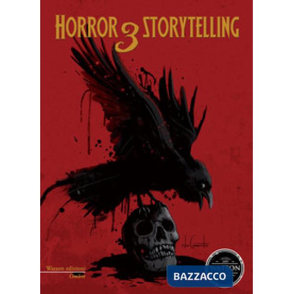 Horror storytelling. Vol. 3