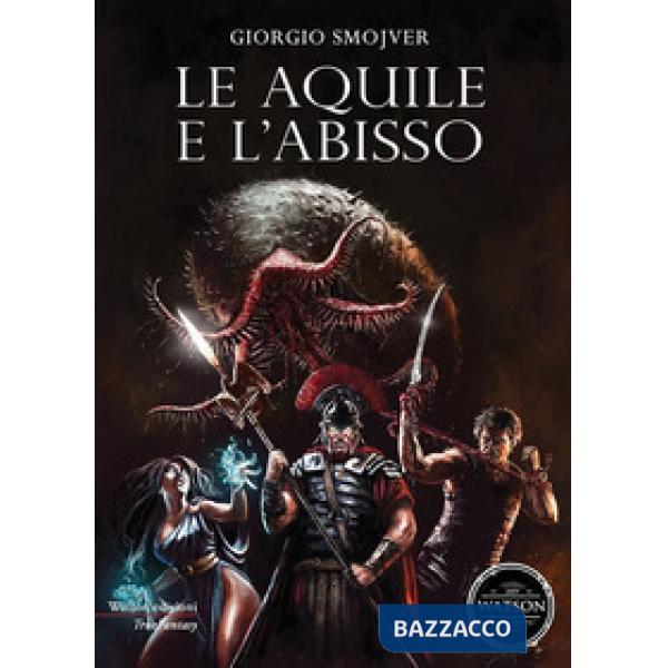 Aquile e l'abisso (Le)