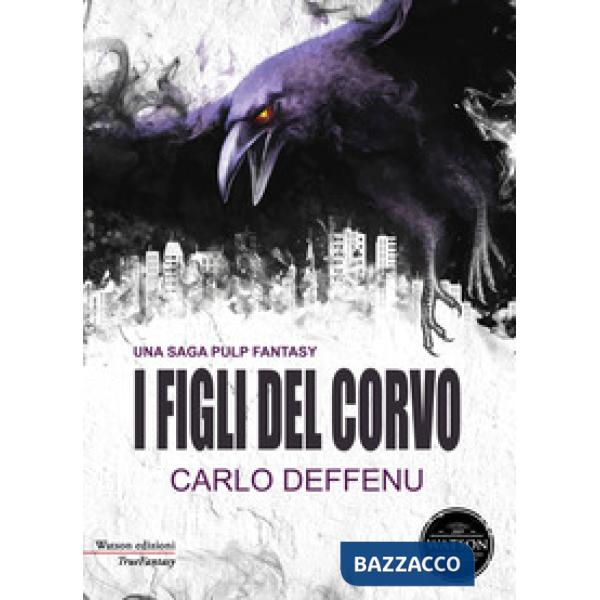 Figli del corvo (I)