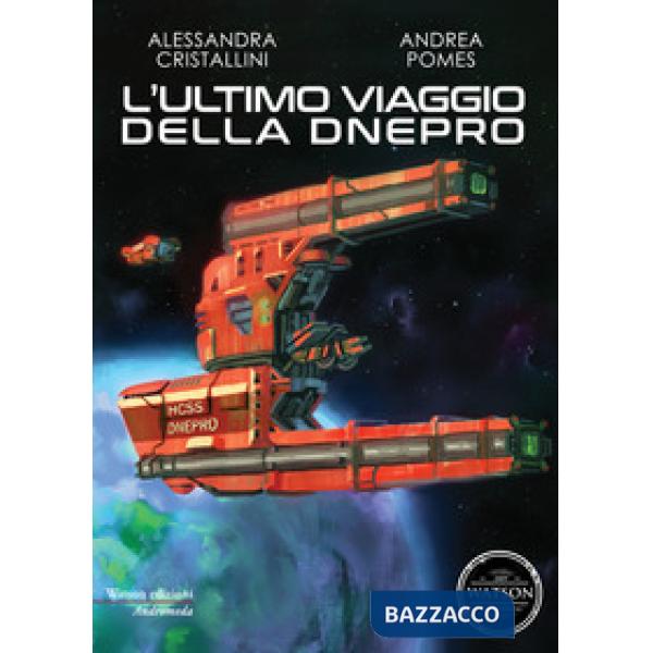 Ultimo viaggio della Dnepro (L')