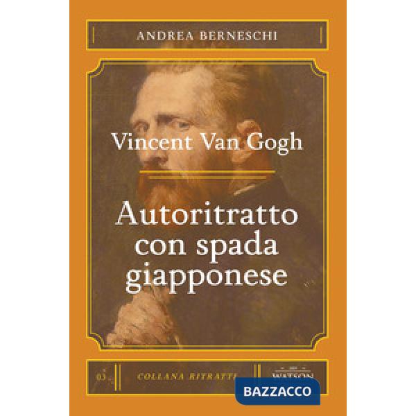 Van Gogh. Autoritratto con spada giapponese