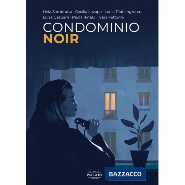 Condominio noir