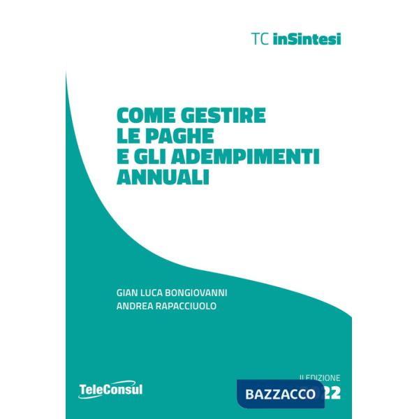 Come gestire le paghe e gli adempimenti annuali
