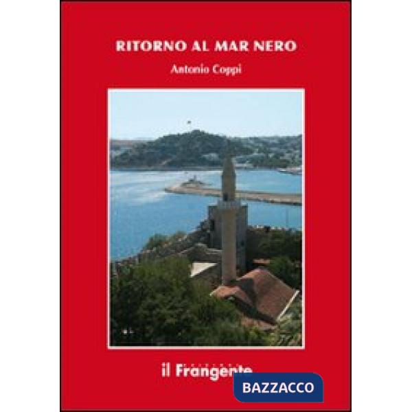 Ritorno al Mar Nero