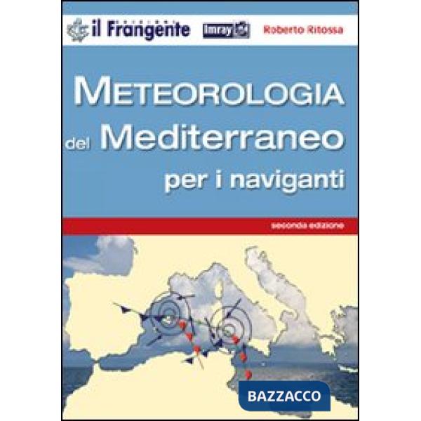 Meteorologia del Mediterraneo per i naviganti