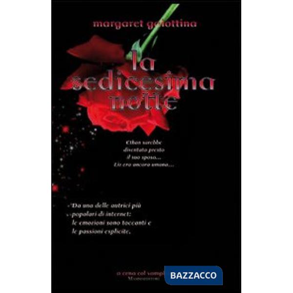 Sedicesima notte (La)