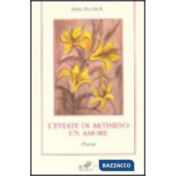 Estate di Artimino. Un amore (L')