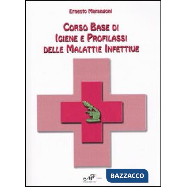 Corso base di igiene e profilassi delle malattie infettive