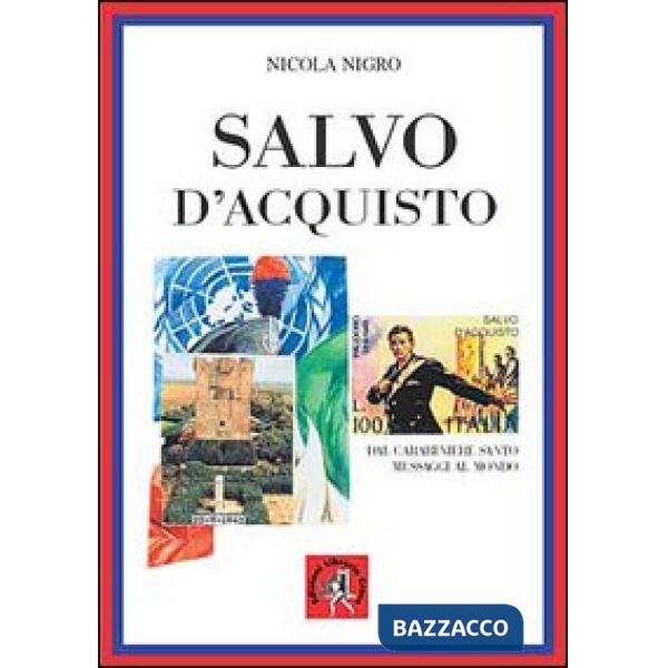 Salvo D'Acquisto. Il carabiniere santo