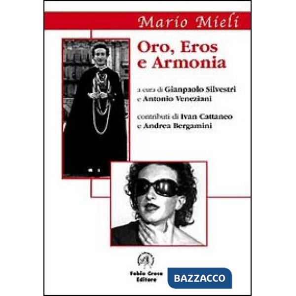 Oro, eros, armonia