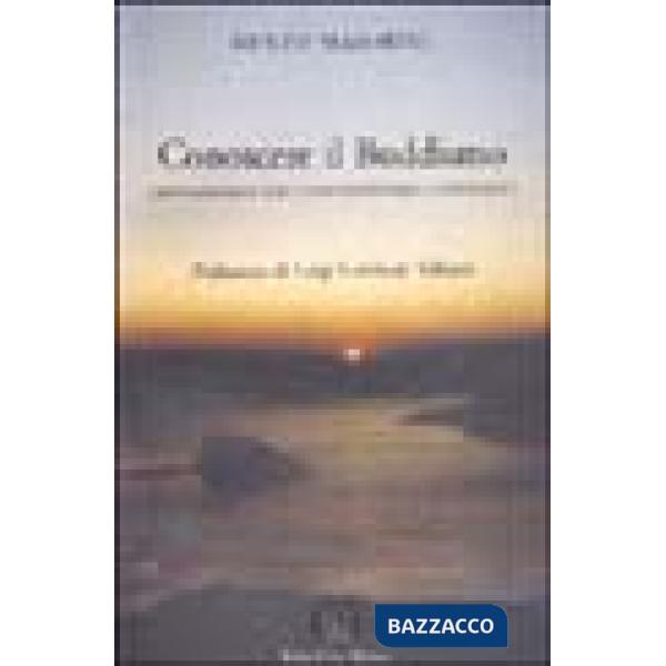 Conoscere il buddismo. Cristianesimo e spiritualità orientale a confronto
