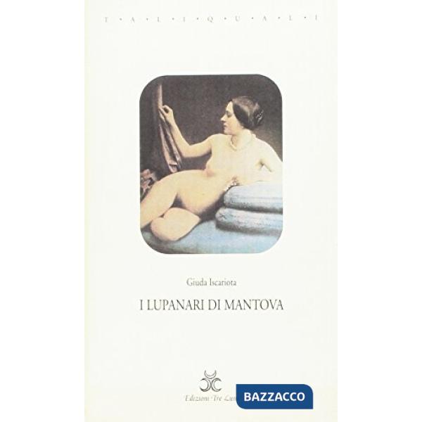 Lupanari di Mantova (I)