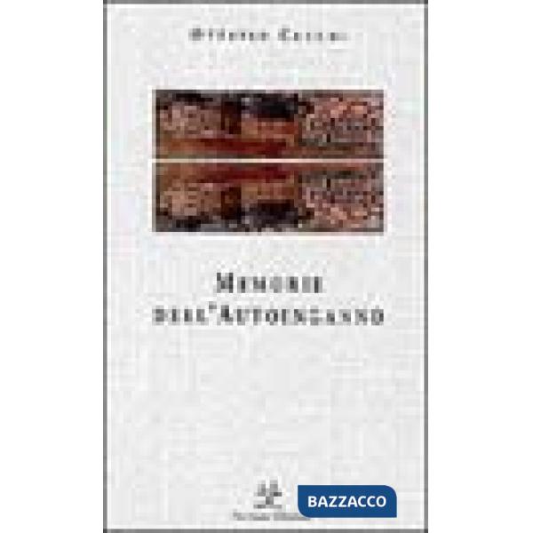 Memorie dell'autoinganno