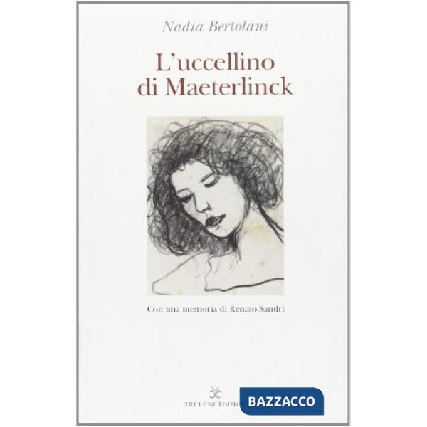 Uccellino di Maeterlinck (L')