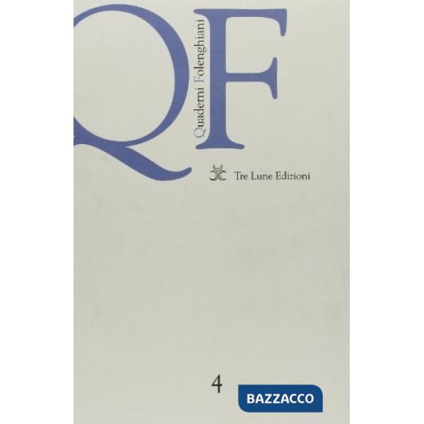 Quaderni folenghiani. Vol. 4